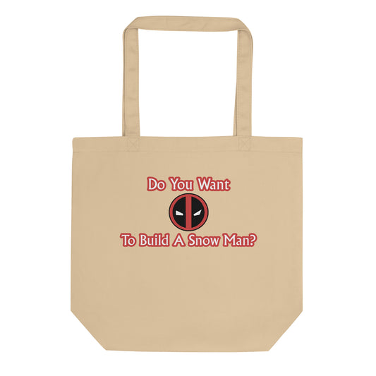 Deadpool Frozen Quote Organic Tote Bag