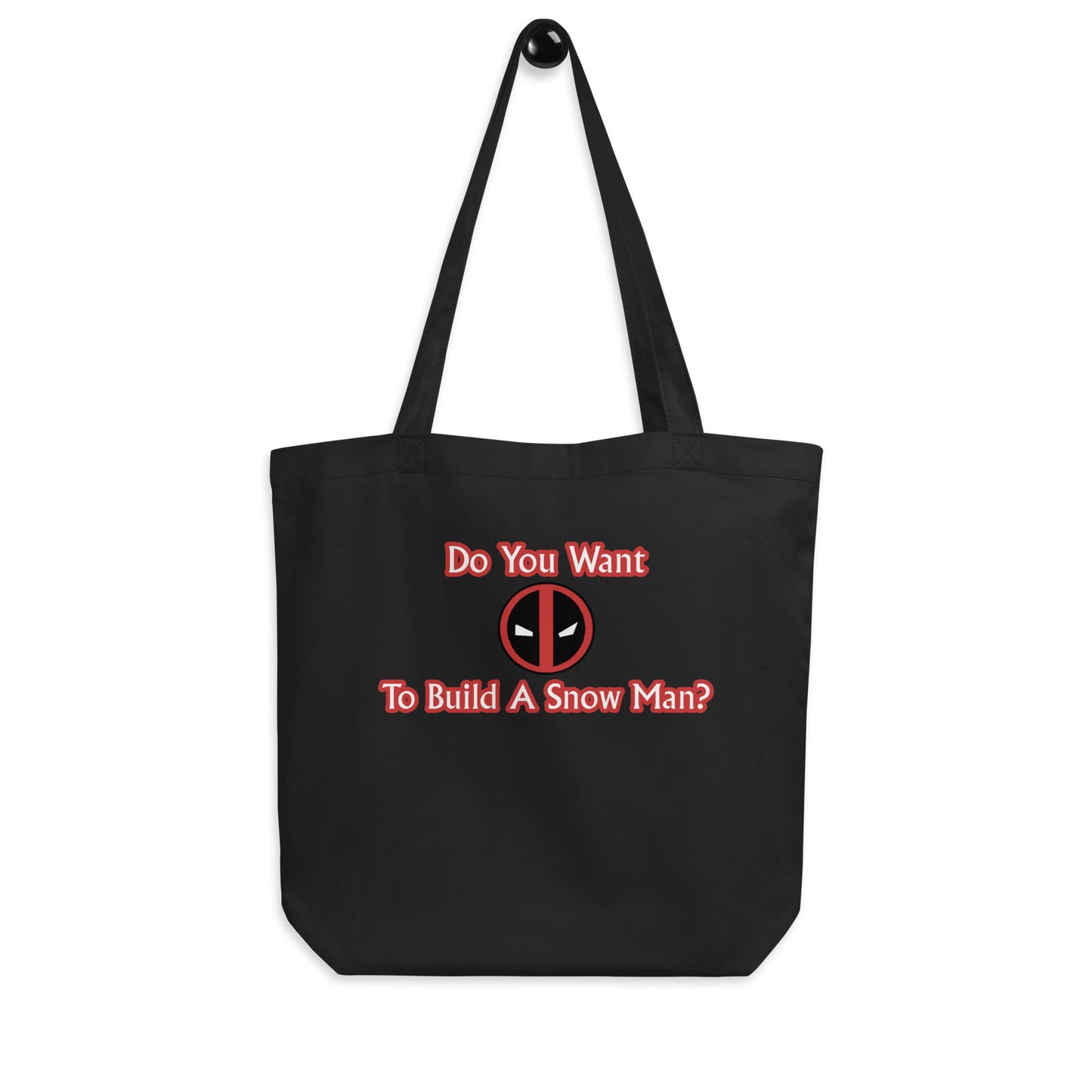 Deadpool Frozen Quote Organic Tote Bag