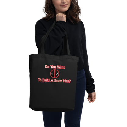 Deadpool Frozen Quote Organic Tote Bag