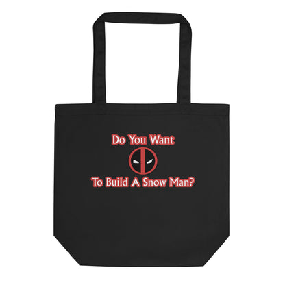 Deadpool Frozen Quote Organic Tote Bag