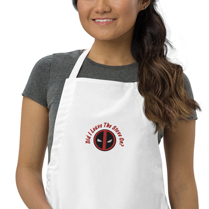 Deadpool Did I Leave The Stove On? Embroidered Apron