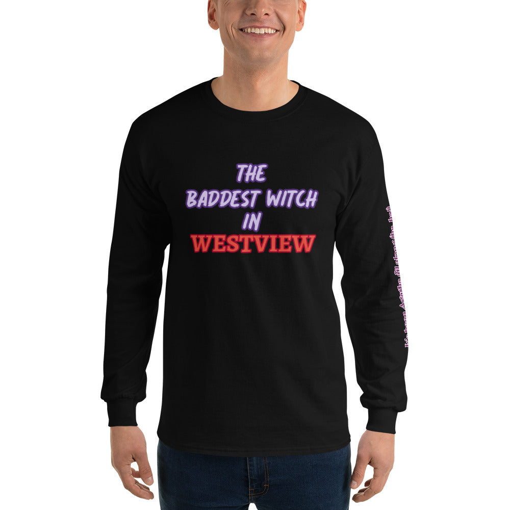 The Baddest Witch In Westview (with Agatha Quote) Long Sleeve Shirt