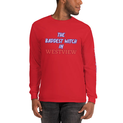 The Baddest Witch In Westview (with Agatha Quote) Long Sleeve Shirt