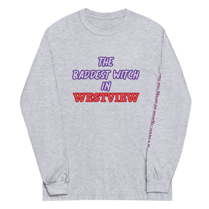 The Baddest Witch In Westview (with Agatha Quote) Long Sleeve Shirt