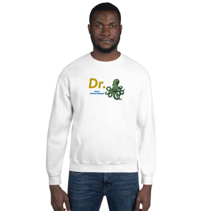 Doctor Octopus Not A Marine Biologist Unisex Embroidered Sweatshirt