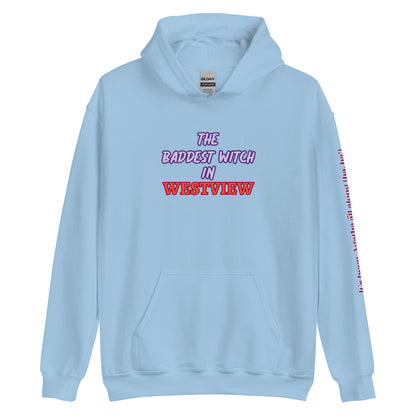 The Baddest Witch in Westview (with Agatha Quote) Hoodie