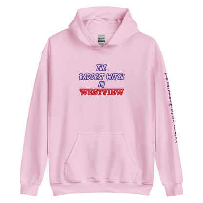 The Baddest Witch in Westview (with Agatha Quote) Hoodie