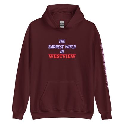 The Baddest Witch in Westview (with Agatha Quote) Hoodie