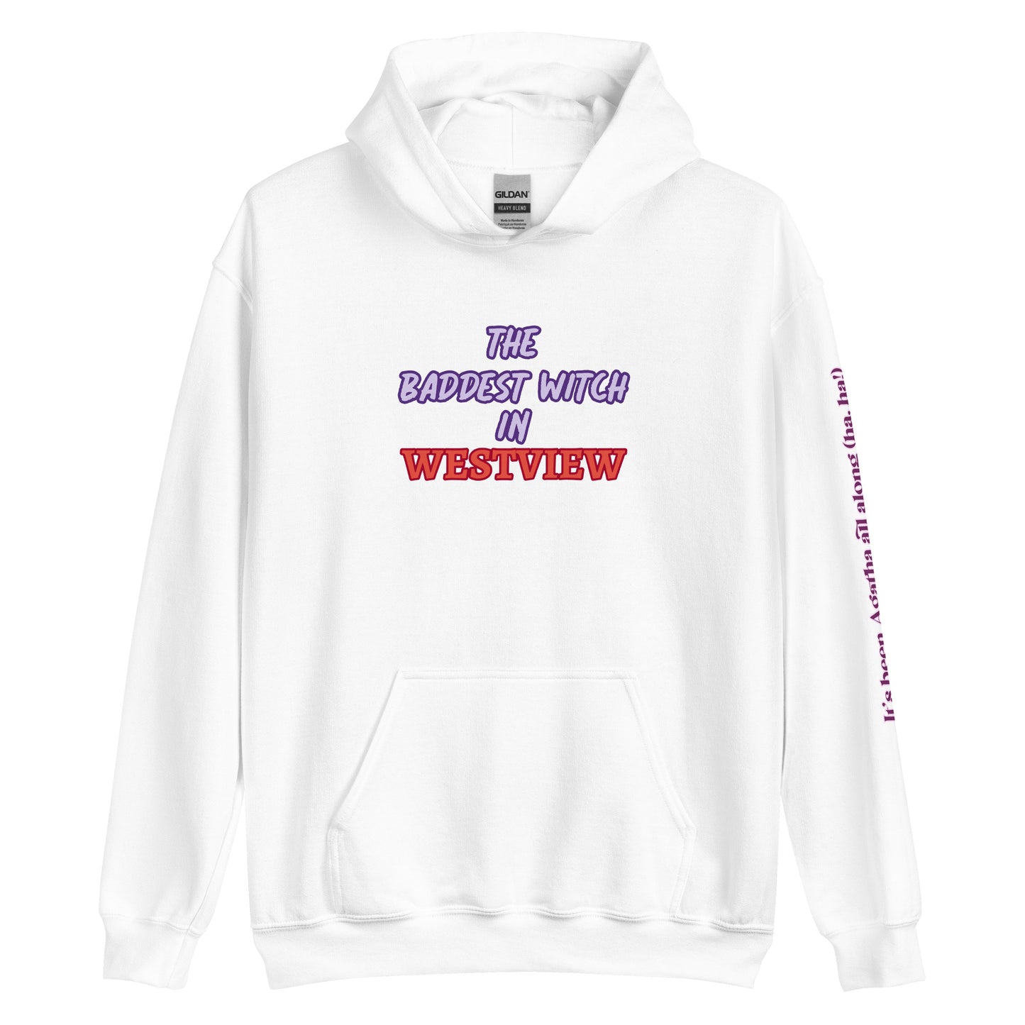 The Baddest Witch in Westview (with Agatha Quote) Hoodie