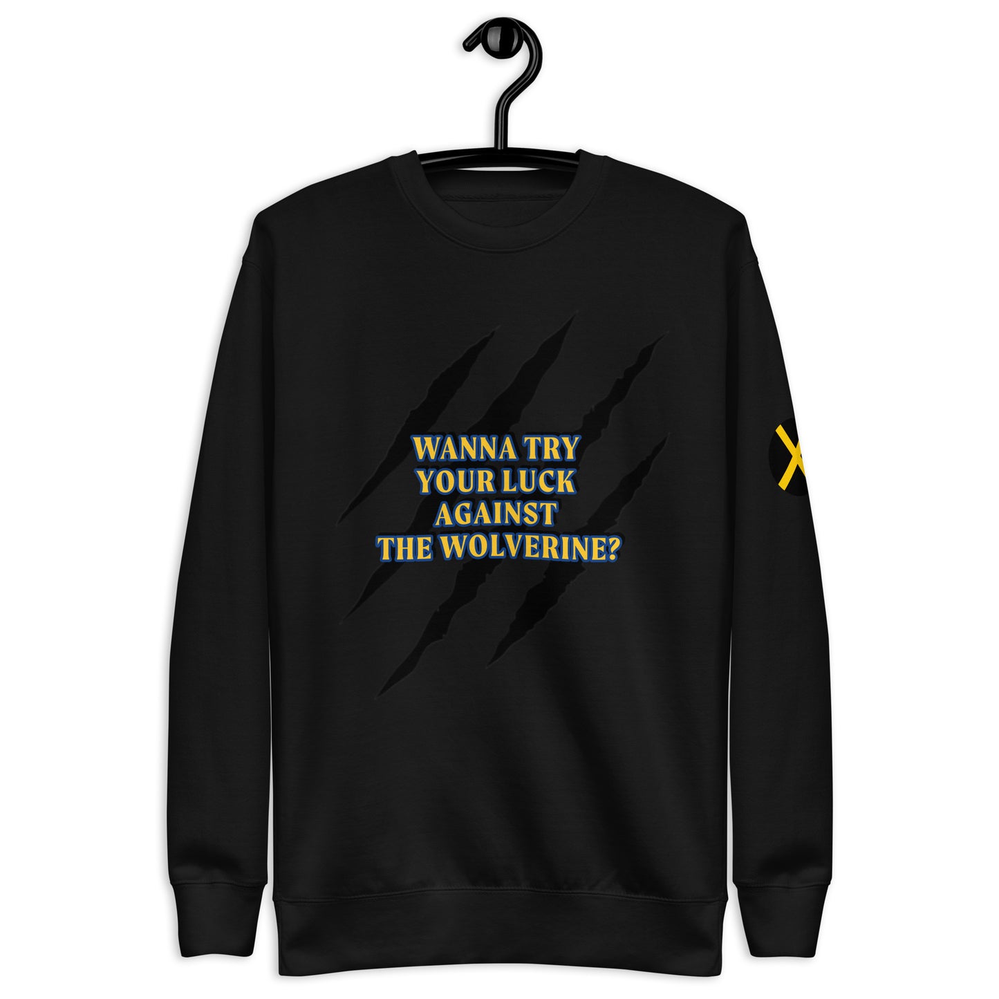 Wolverine Quote Unisex Sweatshirt