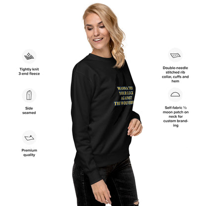 Wolverine Quote Unisex Sweatshirt