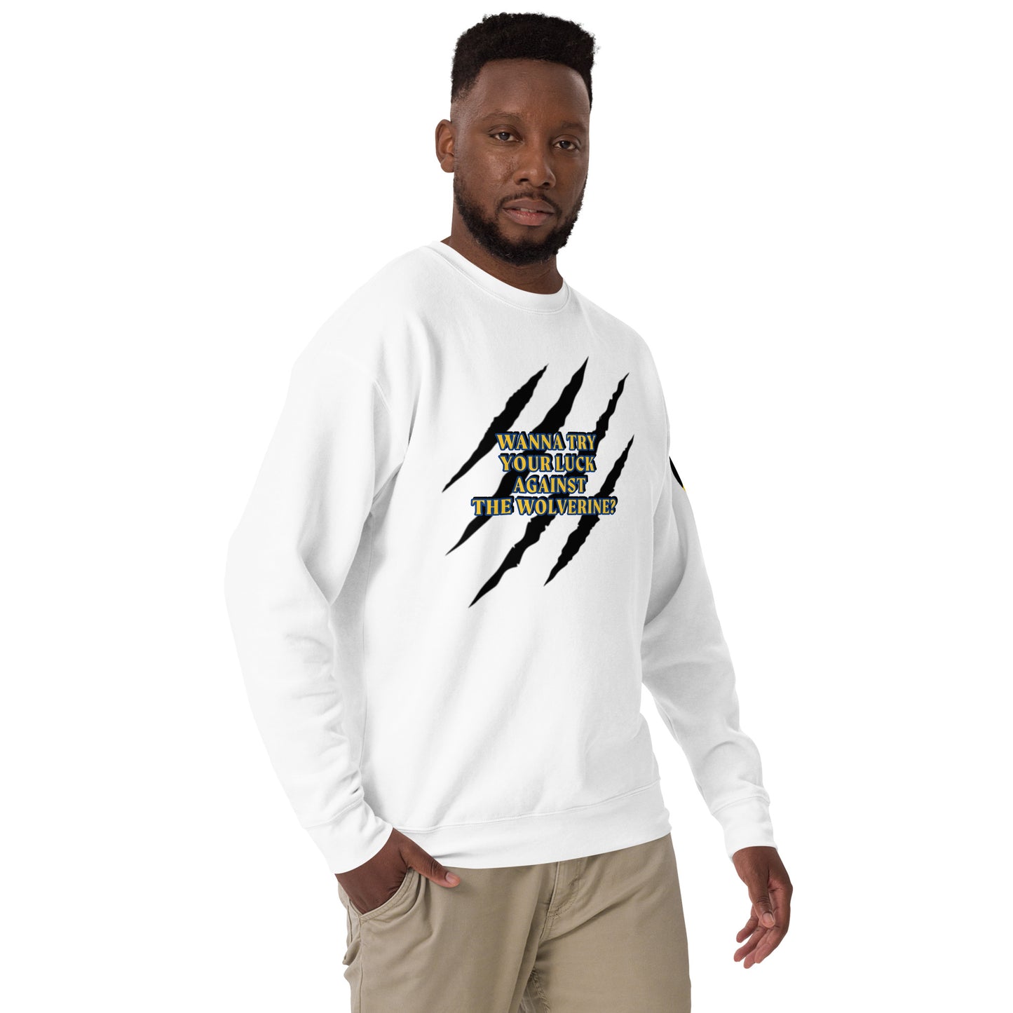 Wolverine Quote Unisex Sweatshirt